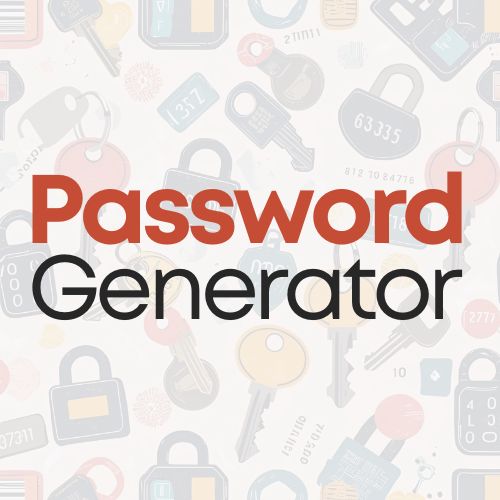 Password Generator: Create Strong, Secure Passwords